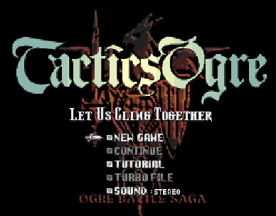 Tactics Ogre: Let Us Clin...
