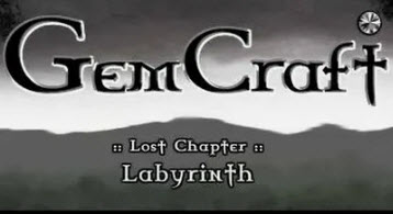 GemCraft Lost Chapter – Labyrinth